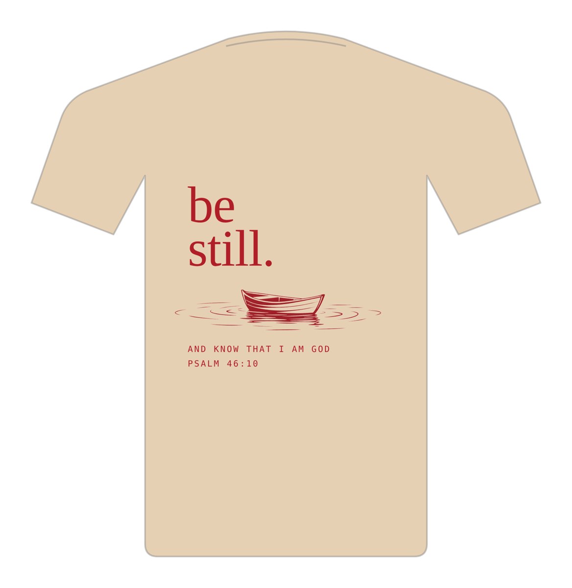 Be Still Tee, back